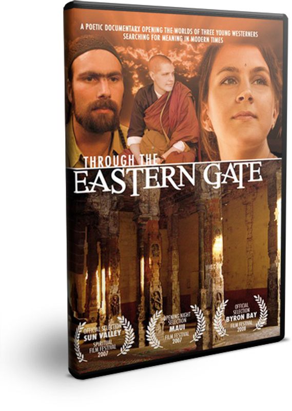 THROUGH THE EASTERN GATE
