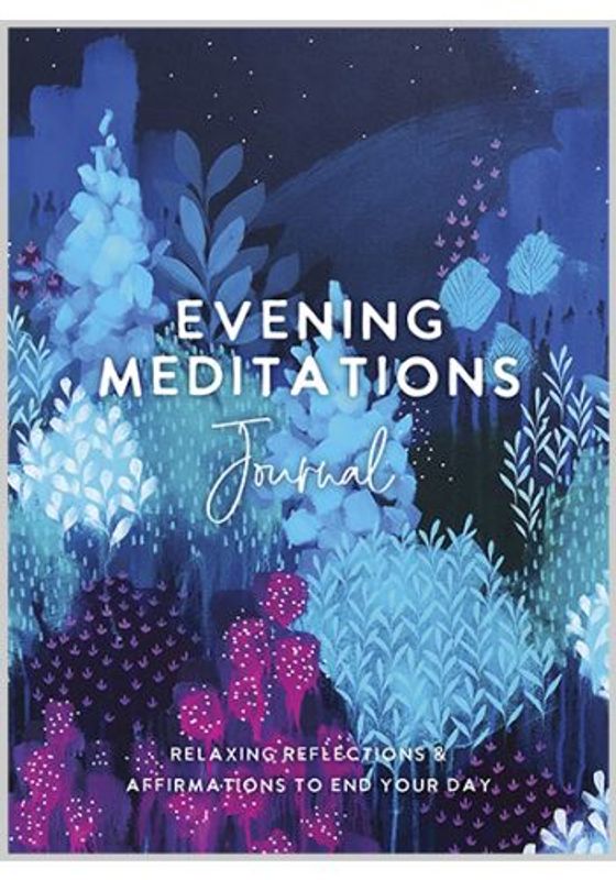 Evening Meditations Journal Relaxing Reflections & Affirmations 